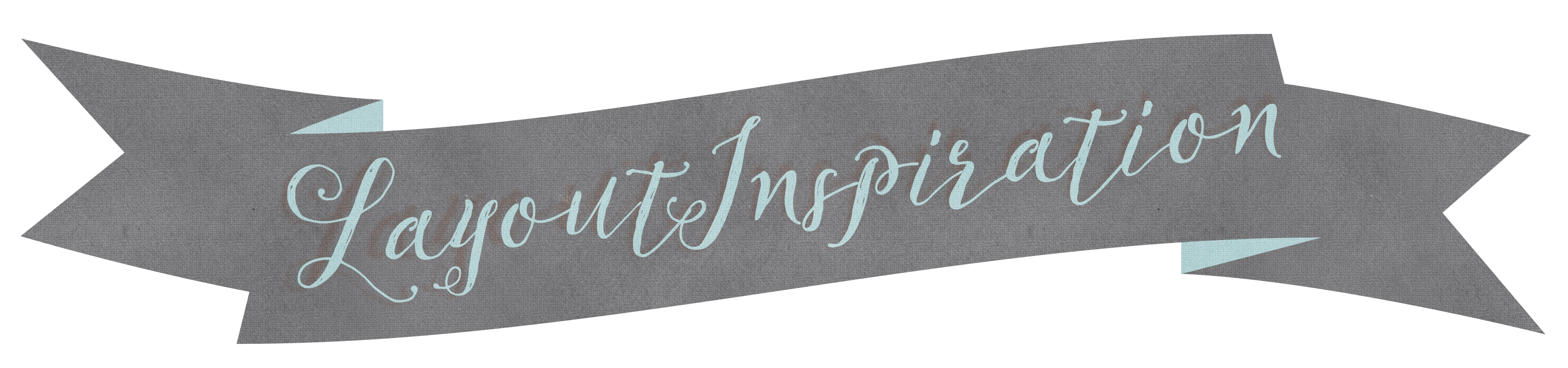 Layout Inspiration Banner
